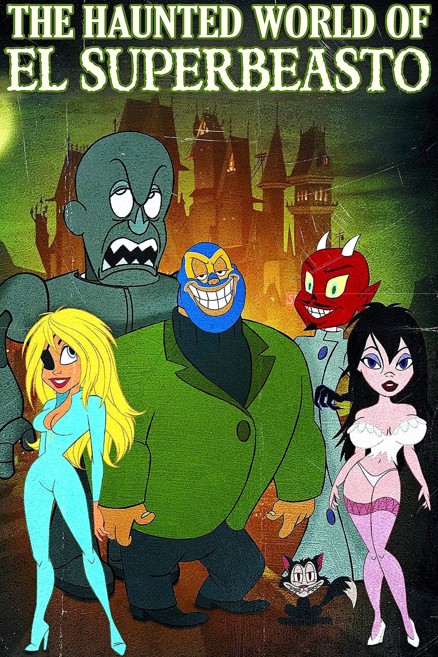 Постер The Haunted World of El Superbeasto
